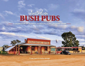 Australian Bush Pubs - Coffee Table Book
